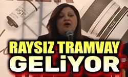 Başkan Burcu Köksal'dan raysız tramvay müjdesi