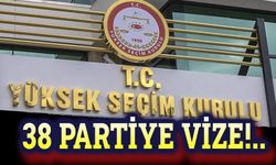 YSK, 38 siyasi partiye vize verdi!..