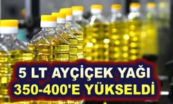 Ayçiçek yağı fiyatları yükseliyor