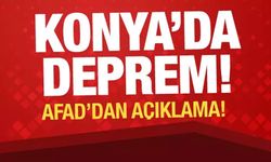Konya'da deprem
