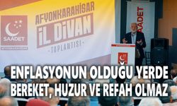 Saadet Partisi Afyonkarahisar Divanı toplandı