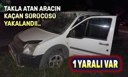 Takla atan aracın kaçan sürücüsü yakalandı