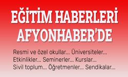 Afyon'dan eğitim haberleri Afyonhaber'de