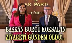 Başkan Burcu Köksal'ın o ziyareti gündem oldu!..
