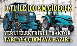 Yerli elektrikli traktör tarlayla buluşuyor
