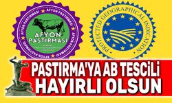 Afyon Pastırması AB tarafından tescillendi