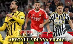 Afyonlu 3 Dünya futbol yıldızı!..
