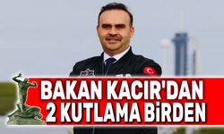 Mehmet Fatih Kacır'dan Afyon'a iki kutlama birden!..