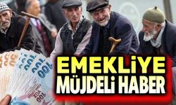 Emekliye müjde geliyor!..
