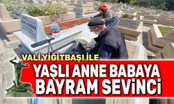Vali Yiğitbaşı, yaşlı anne babaya bayram sevinci yaşattı