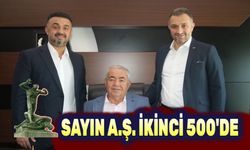SAYIN A.Ş. ikinci 500'e girdi