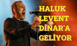 Haluk Levent, Dinar'a geliyor