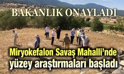 Miryokefalon Savaş Mahalli’nde yüzey araştırmaları başladı
