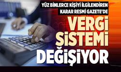 Vergide yeni dönem: Binlerce esnaf etkilenecek