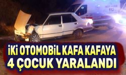 İki otomobil çarpıştı, 4 çocuk yaralandı