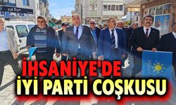 Afyon İhsaniye'de İYİ Parti coşkusu!..