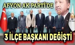 Afyonkarahisar AK Parti'de 3 ilçe başkanı değişti