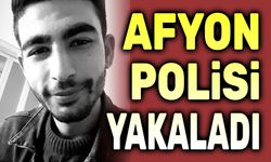 Katil zanlısı Afyon Emirdağ'da yakalandı