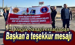 2. Sanayi Sitesi esnafından Başkan'a teşekkür mesajı