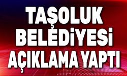 Taşoluk Belediyesinden açıklama: İzin vermeyeceğiz