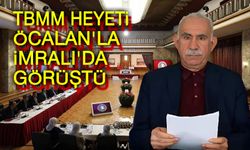 TBMM Heyeti, Öcalan'la İmralı'da görüştü