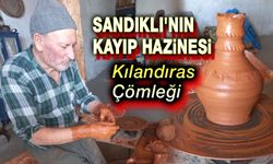 Sandıklı'nın kayıp hazinesi: Kılandıras Çömleği