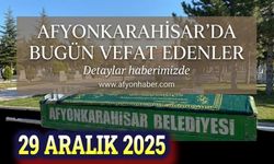 29 Aralık Afyon'da bugün vefat edenler (3 duyuru)