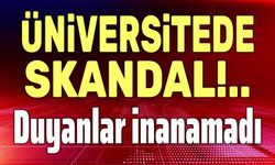 Üniversitede skandal!... Duyanlar şok oldu!..