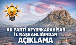 Afyon'da AK Parti'den açıklama!..