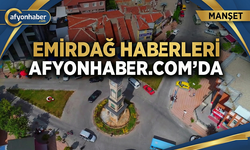 Emirdağ haberleri afyonhaber.com'da!..