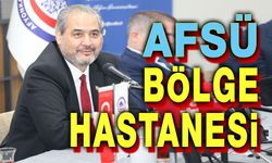 AFSÜ Hastanesi, bölge hastanesi oldu