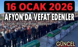 16 Ocak 2026 Afyon'da vefat edenler