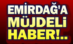 Başkan Koyuncu'dan Emirdağ'a müjde!..