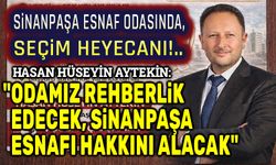 Sinanpaşa Esnaf Odasında, esnaf geleceğini oylayacak!..