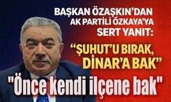 Sen Şuhut'u bırak kendi ilçene bak!..