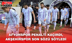 Afyonspor Penaltı Kaçırdı, Akşehirspor Son Sözü Söyledi