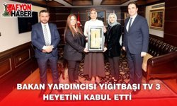 Bakan Yardımcısı Yiğitbaşı TV3 Heyetini Kabul Etti