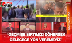 “Geçmişe Sırtımızı Dönersek Geleceğe Yön Veremeyiz”