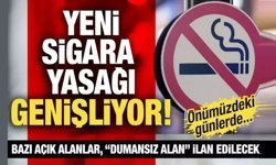Sigara ile ilgili devrim gibi kararlar!..