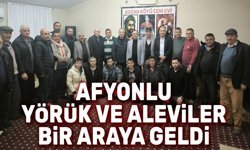 Afyonlu Yörükler ve Aleviler, bir araya geldi