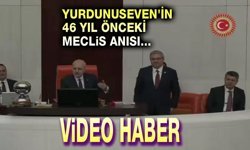 İbrahim Yurdusunuseven'in 46 yıl önceki Meclis anısı!..