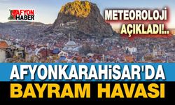 Afyonkarahisar'da bayram havası nası olacak