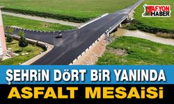 Afyonkarahisar’da Asfalt Seferberliği