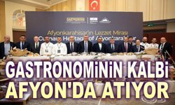 Gastronominin Kalbi Afyon’da Atıyor