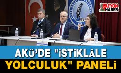 AKÜ’de "İstiklâle Yolculuk" Paneli