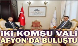Komşu valiler Afyon'da buluştu