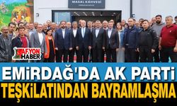 Emirdağ'da AK Parti Teşkilatından Bayramlaşma Buluşması