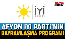 Afyon İYİ Parti Kurban Bayramı Bayramlaşma Programını Açıkladı