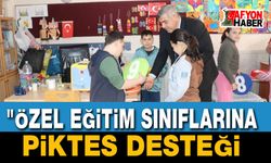 Özel Eğitim Sınıflarına PİKTES Desteği