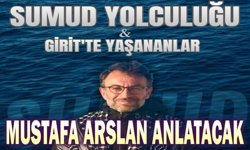 Mustafa Arslan anlatacak